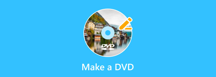How to Make a DVD