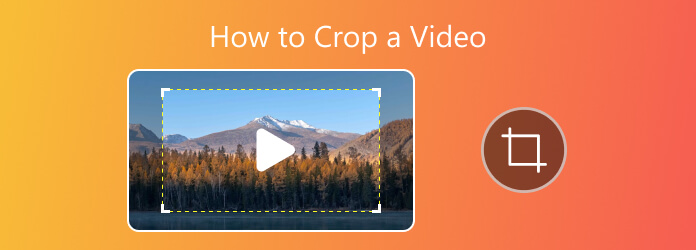 How to Crop Video