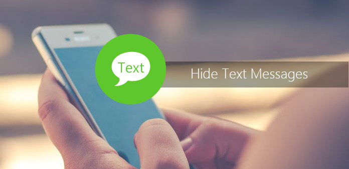 Hide Text Messages to Protect Your Privacy