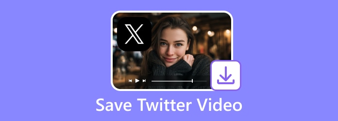 Save Twitter Video