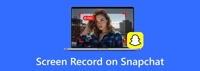 Screen Recording on Snapchat