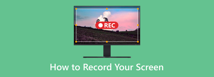 How to Record Your Screen