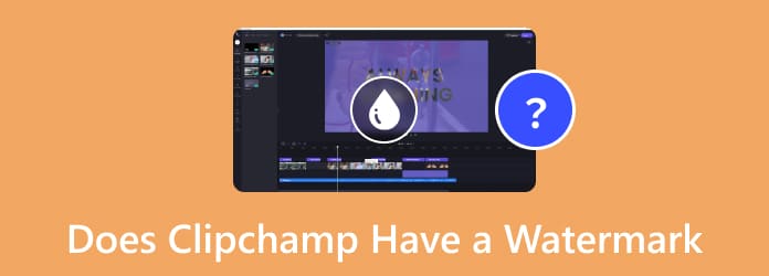 Does Clipchamp Have a Watermark
