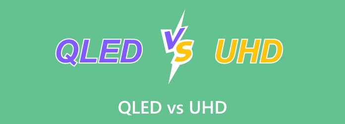 QLED vs UHD	
