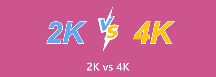 2K vs 4K