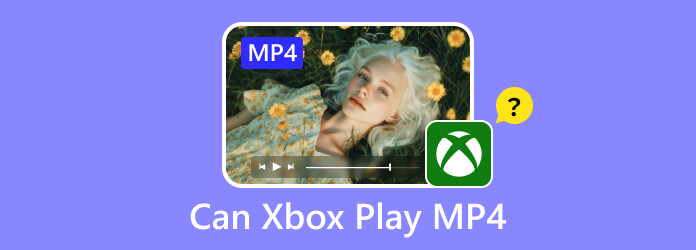 Can Xbox Play MP4