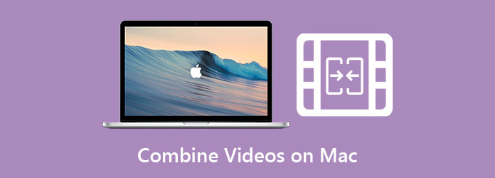 How to Combine Videos on Mac