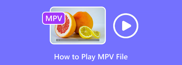 How to Play MPV File