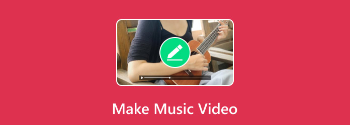 Make Music Video