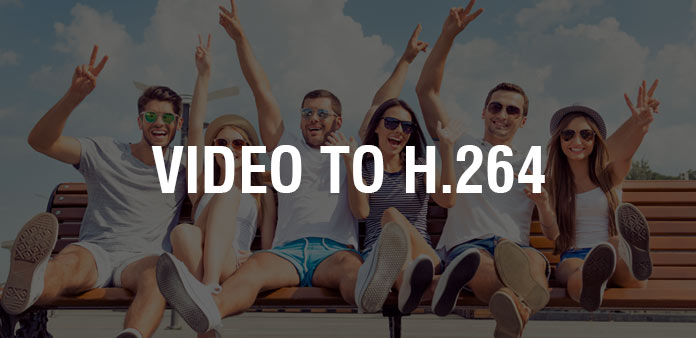 Convert Video to H.264