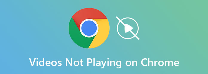 Videos Not Playing on Chrome